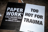 TOO HOT FOR TRAUMA POSTER